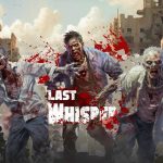 Last Whisper, nuevo juego de supervivencia online
