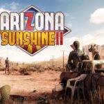 Arizona Sunshine 2 - Vertigo Games