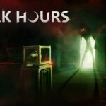 Dark Hours, juego de supervivencia de terror cooperativa, desarrollado por Piece of Cake Studios.