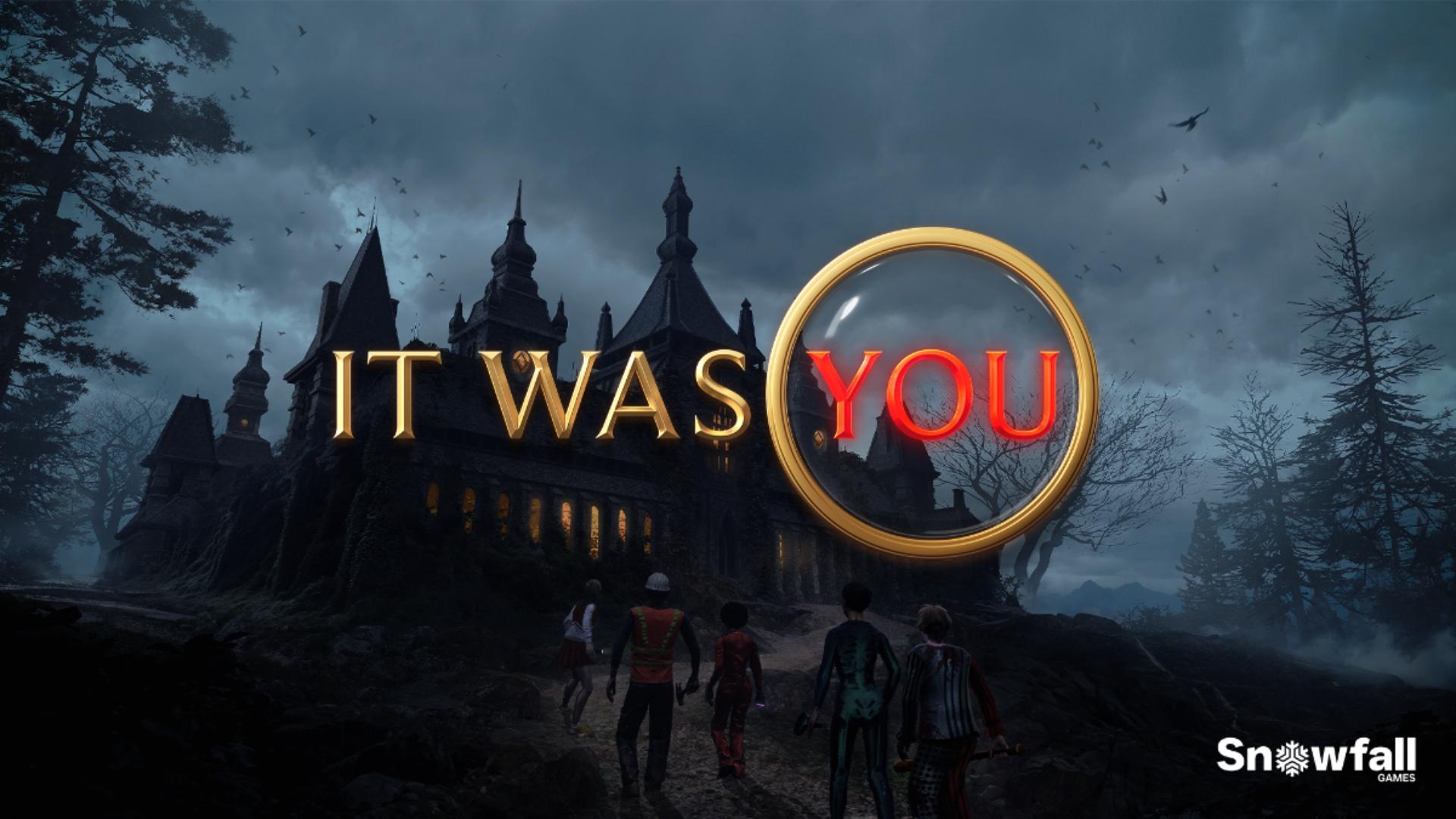 It Was You, nuevo juego de deducción social en desarrollo, previsto para finales de 2025.